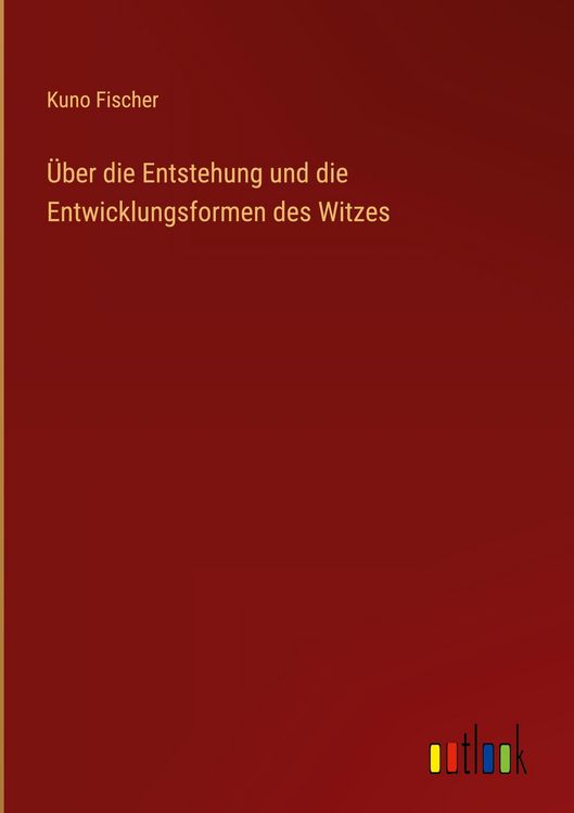 Produktbild: &Uuml;ber die Entstehung und die Entwicklungsformen des Witzes