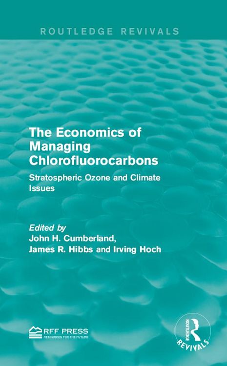Produktbild: The Economics of Managing Chlorofluorocarbons