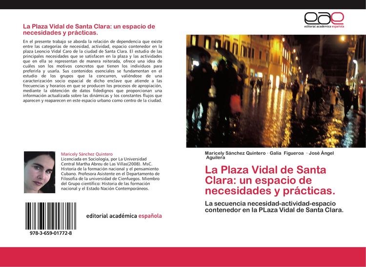 Produktbild: La Plaza Vidal de Santa Clara: un espacio de necesidades y pr&aacute;cticas.