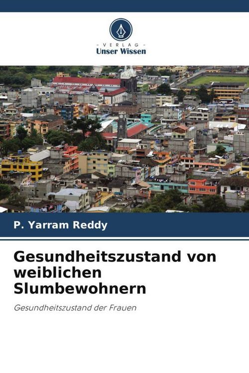 Produktbild: Gesundheitszustand von weiblichen Slumbewohnern