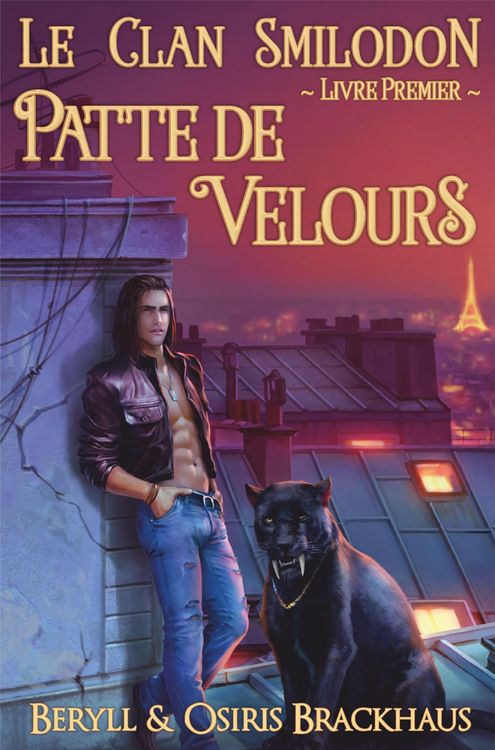 Produktbild: Patte de Velours (Le Clan Smilodon, #1)