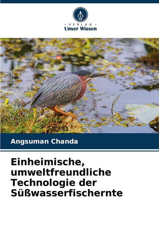 Produktbild: Einheimische, umweltfreundliche Technologie der S&uuml;&szlig;wasserfischernte