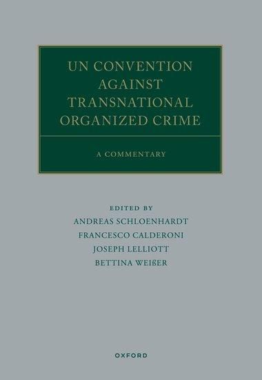 Produktbild: Un Convention Against Transnational Organized Crime