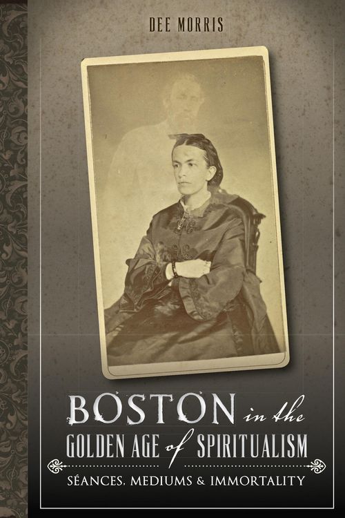 Produktbild: Boston in the Golden Age of Spiritualism