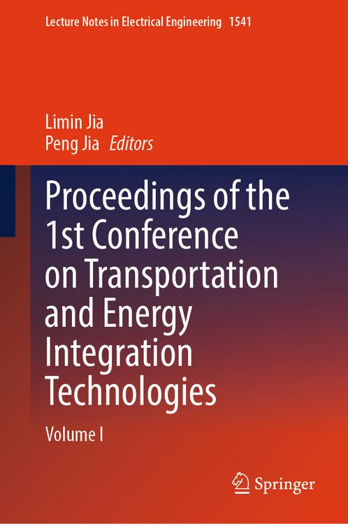 Produktbild: Proceedings of the 1st Conference on Transportation and Energy Integration Technologies