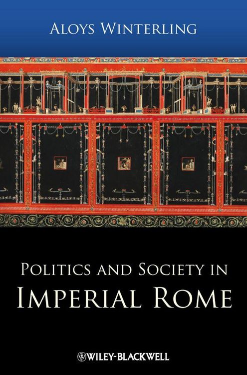 Produktbild: Politics and Society in Imperial Rome