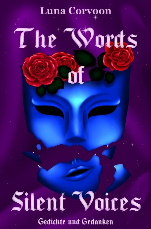 Produktbild: Gebrochene Masken / The Words of Silent Voices