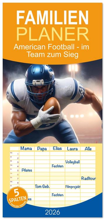 Produktbild: Familienplaner 2026 - American Football - im Team zum Sieg mit 5 Spalten (Wandkalender, 21 x 45 cm) CALVENDO