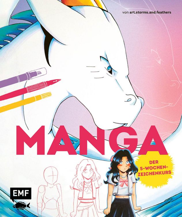 Produktbild: MANGA: Der 5-Wochen-Zeichenkurs - von art.storms.and.feathers