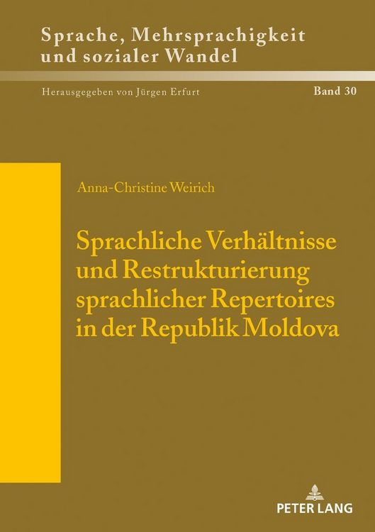Produktbild: Sprachliche Verh&auml;ltnisse und Restrukturierung sprachlicher Repertoires in der Republik Moldova