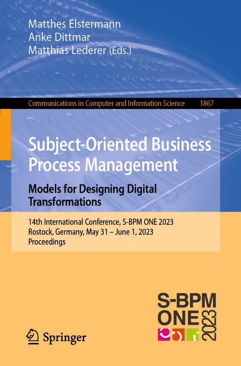 Produktbild: Subject-Oriented Business Process Management. Models for Designing Digital Transformations