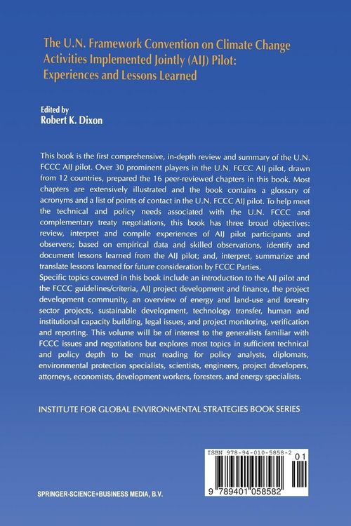 Produktbild: The U.N. Framework Convention on Climate Change Activities Implemented Jointly (AIJ) Pilot: Experiences and Lessons Learned