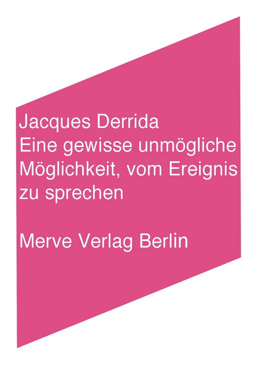 Produktbild: Eine gewisse unm&ouml;gliche M&ouml;glichkeit, vom Ereignis zu sprechen