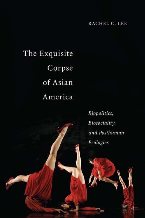 Produktbild: The Exquisite Corpse of Asian America