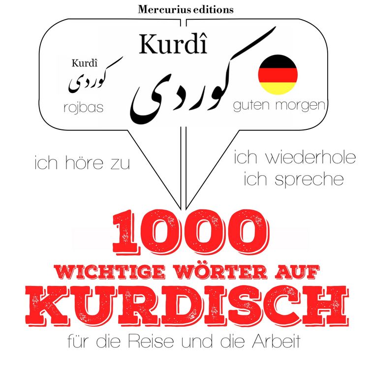 Produktbild: 1000 wichtige W&ouml;rter auf Kurdisch f&uuml;r die Reise und die Arbeit