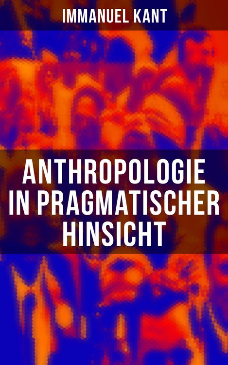 Produktbild: Anthropologie in pragmatischer Hinsicht