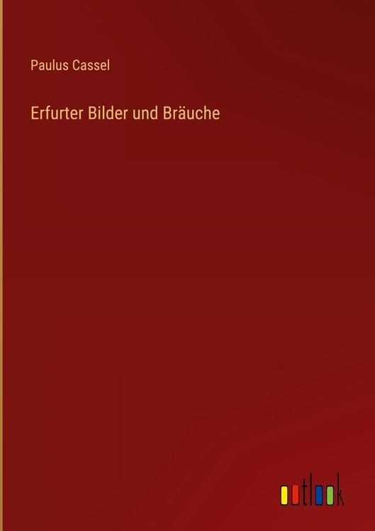 Produktbild: Erfurter Bilder und Br&auml;uche