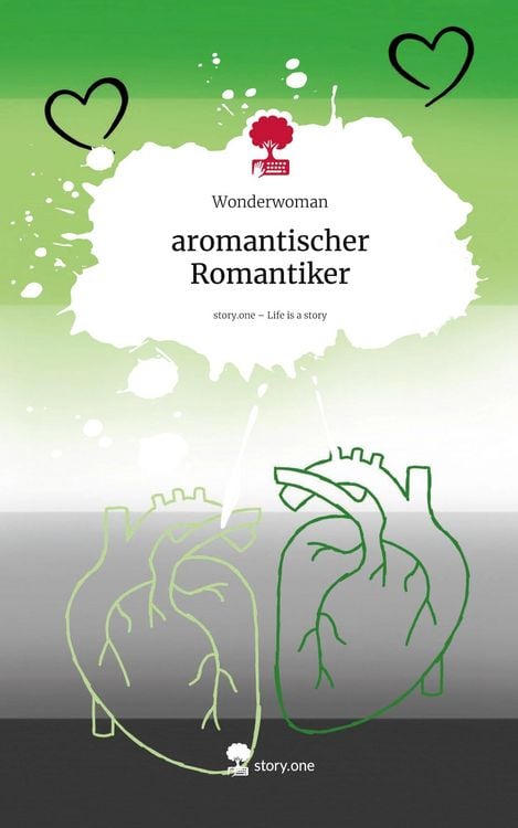 Produktbild: Aromantischer Romantiker. Life is a Story - story.one