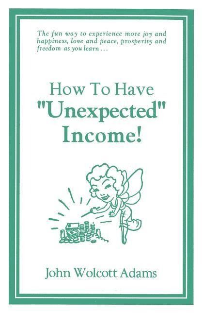 Produktbild: How To Have Unexpected Income