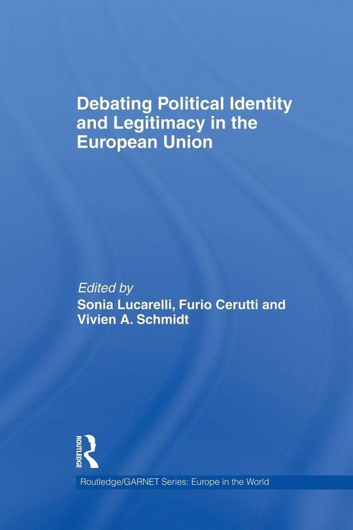 Produktbild: Debating Political Identity and Legitimacy in the European Union