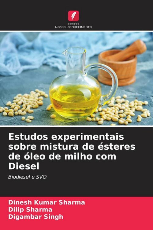 Produktbild: Estudos experimentais sobre mistura de &eacute;steres de &oacute;leo de milho com Diesel