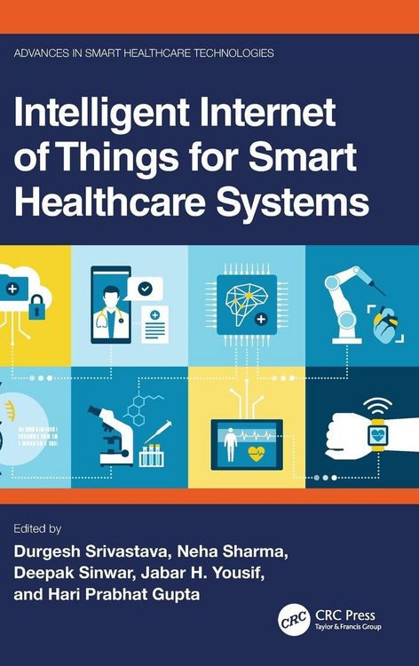 Produktbild: Intelligent Internet of Things for Smart Healthcare Systems