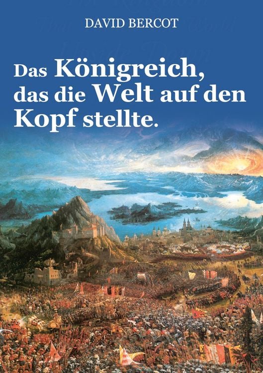Produktbild: Das K&ouml;nigreich, das die Welt auf den Kopf stellte.