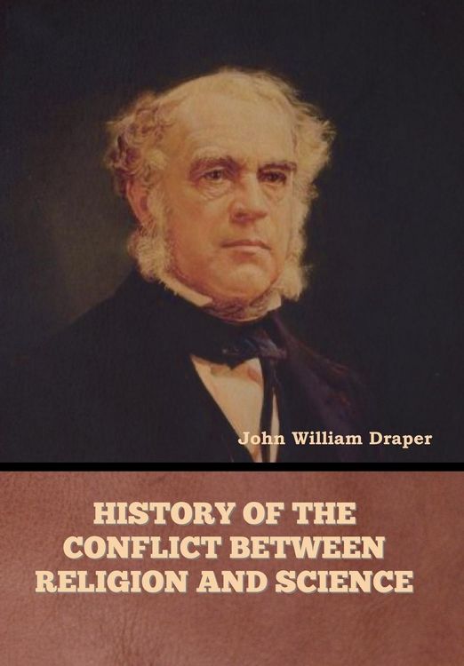 Produktbild: History of the Conflict between Religion and Science