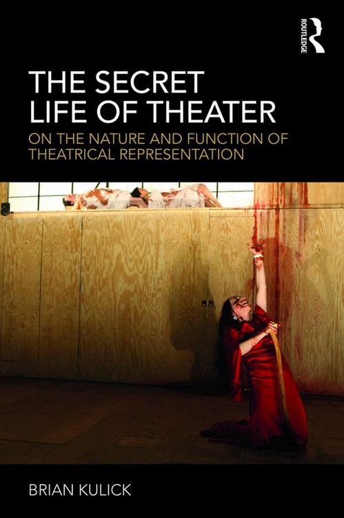 Produktbild: The Secret Life of Theater