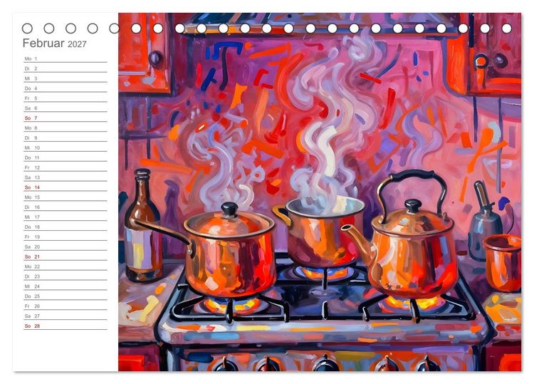 Produktbild: K&uuml;chenrausch - Ein farbstarker K&uuml;chenkalender im expressiven Stil (Tischkalender 2027 DIN A5 quer), CALVENDO Monatskalender