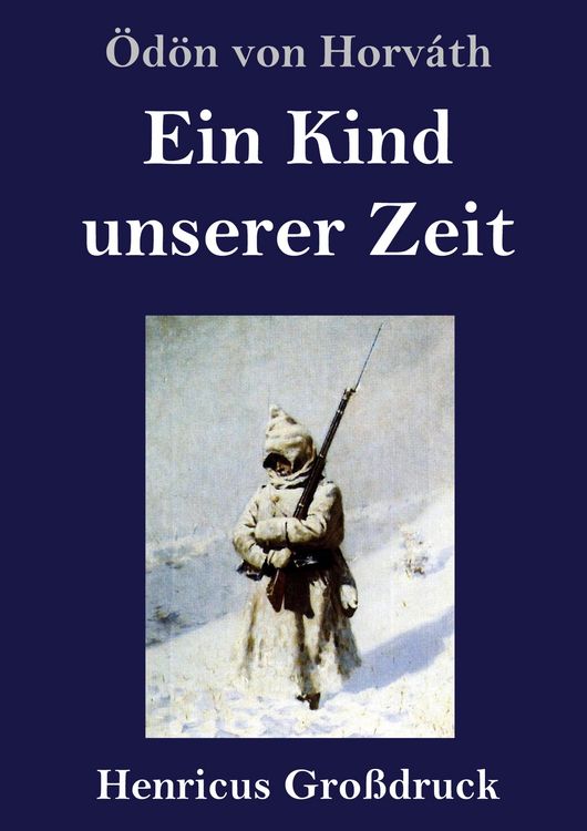 Produktbild: Ein Kind unserer Zeit (Gro&szlig;druck)