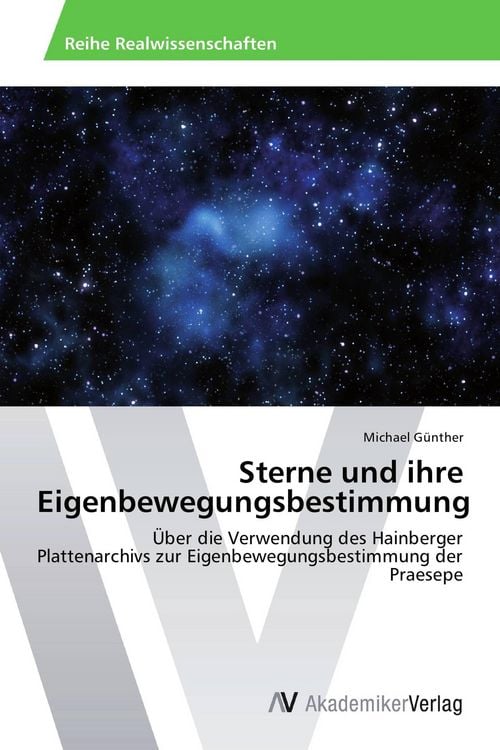 Produktbild: Sterne und ihre Eigenbewegungsbestimmung