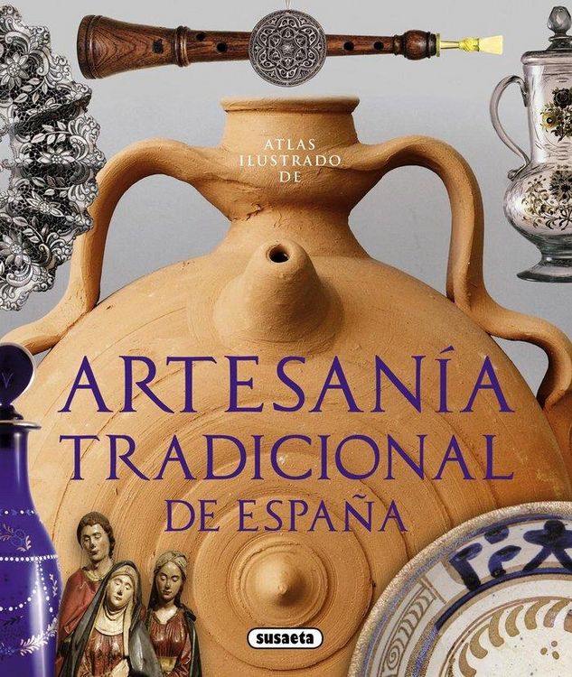 Produktbild: Artesan&iacute;a tradicional espa&ntilde;ola