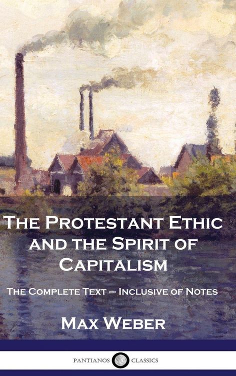 Produktbild: The Protestant Ethic and the Spirit of Capitalism