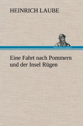Produktbild: Eine Fahrt nach Pommern und der Insel R&uuml;gen