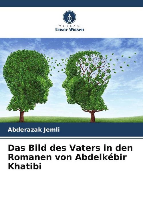 Produktbild: Das Bild des Vaters in den Romanen von Abdelk&eacute;bir Khatibi