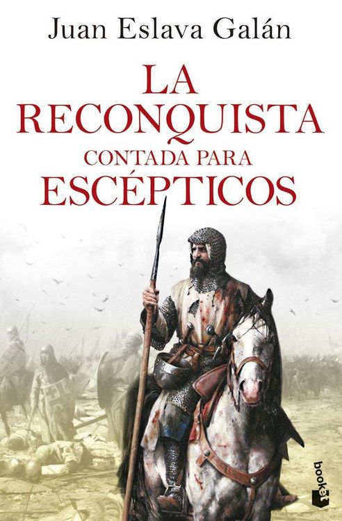 Produktbild: La reconquista contada para escepticos