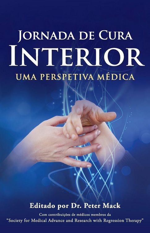 Produktbild: Jornada de Cura Interior - Uma Perspetiva M&eacute;dica