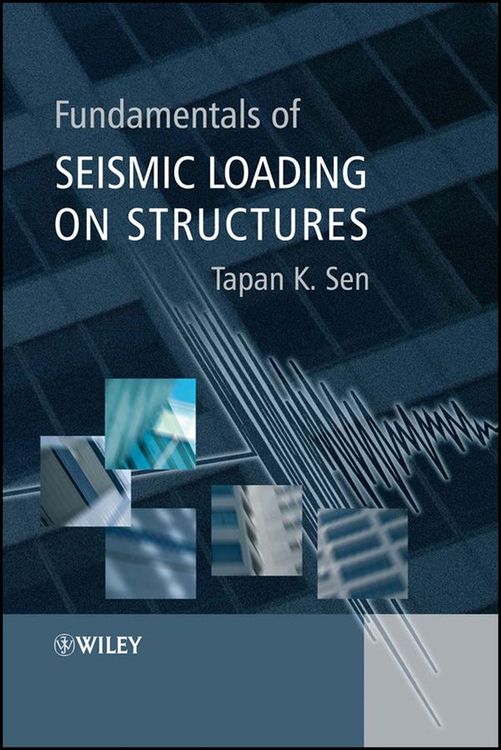 Produktbild: Fundamentals of Seismic Loading on Structures