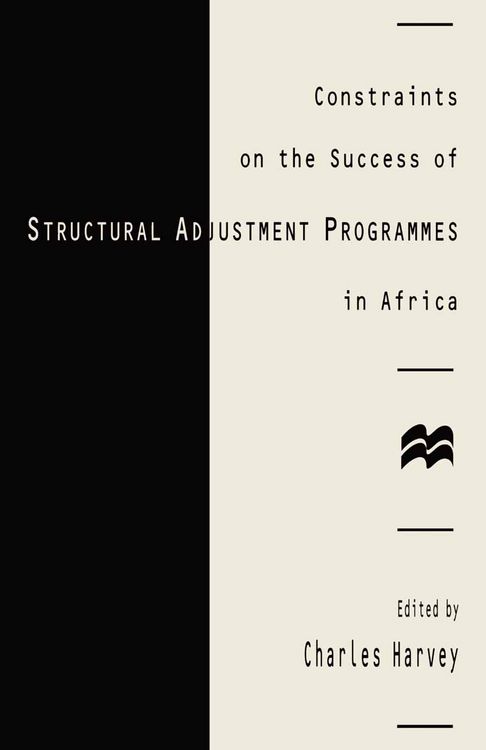 Produktbild: Constraints on the Success of Structural Adjustment Programmes in Africa
