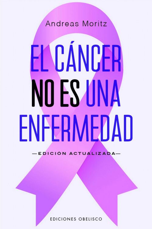 Produktbild: Cáncer No Es Una Enfermedad, El