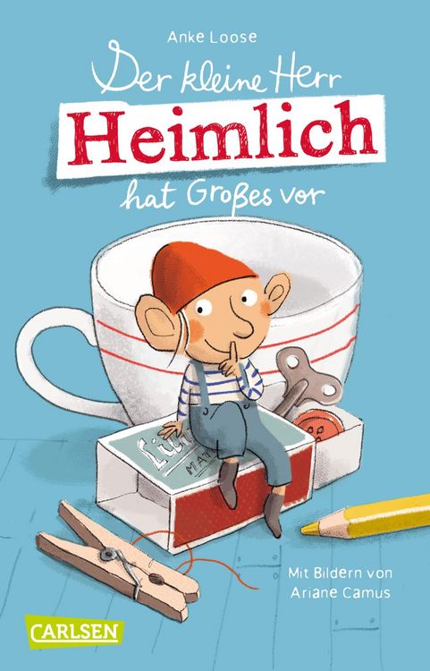 Produktbild: Der kleine Herr Heimlich hat Gro&szlig;es vor