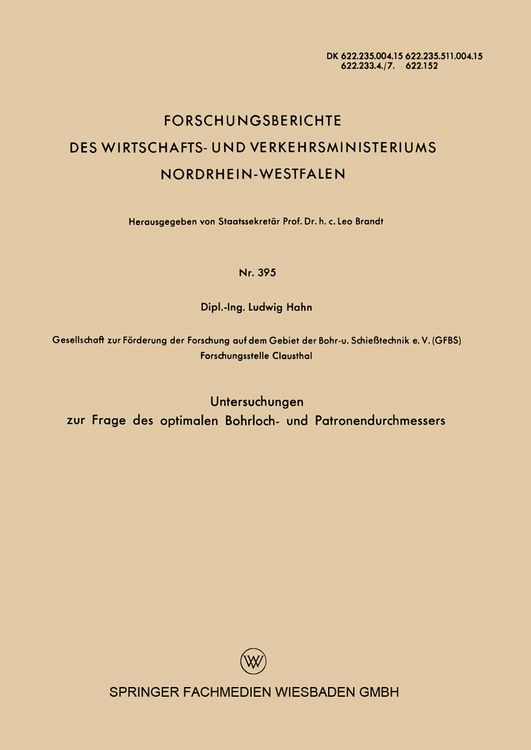 Produktbild: Untersuchungen zur Frage des optimalen Bohrloch- und Patronendurchmessers