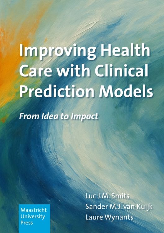 Produktbild: Improving Health Care with Clinical Prediction Models