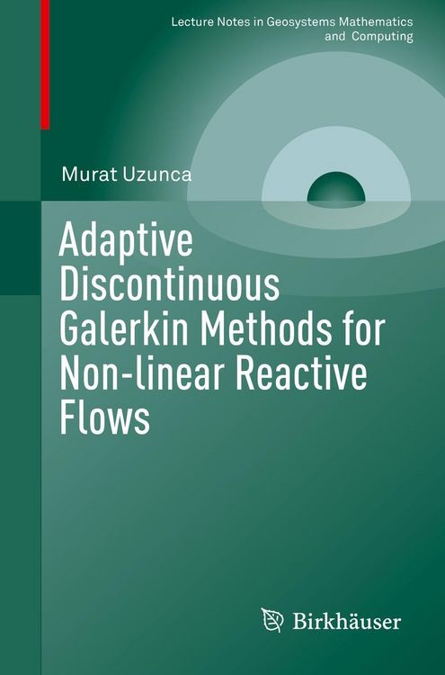 Produktbild: Adaptive Discontinuous Galerkin Methods for Non-linear Reactive Flows