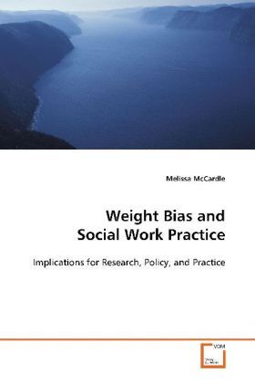 Produktbild: McCardle, M: Weight Bias and Social Work Practice
