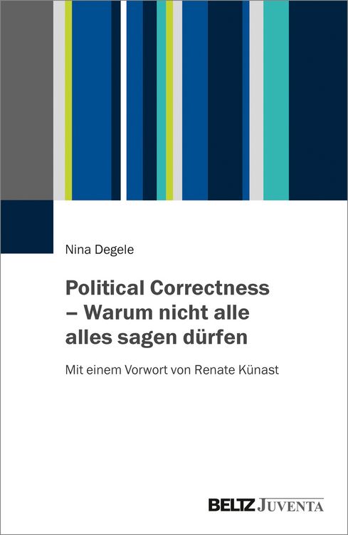 Produktbild: Political Correctness &ndash; Warum nicht alle alles sagen d&uuml;rfen