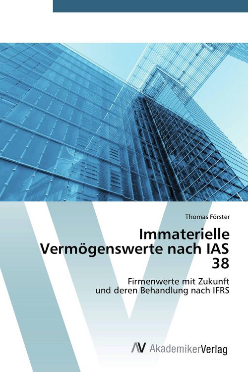 Produktbild: Immaterielle Verm&ouml;genswerte nach IAS 38