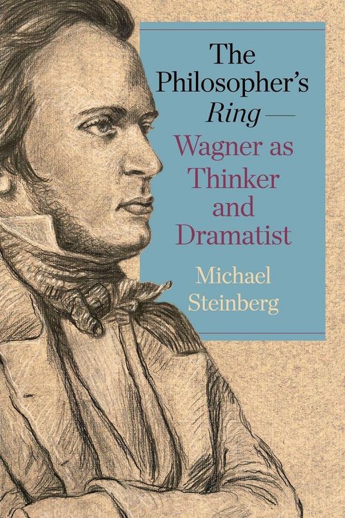 Produktbild: The Philosopher's Ring-Wagner as Thinker and Dramatist