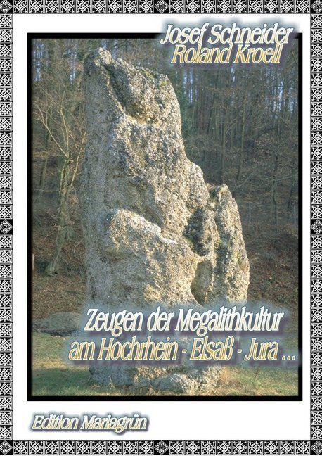 Produktbild: Zeugen der Megalithkultur am Hochrhein- Elsa&szlig; - Jura ...